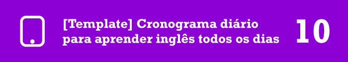 10-cronograma-diario-para-aprender-ingles-todos-os-dias